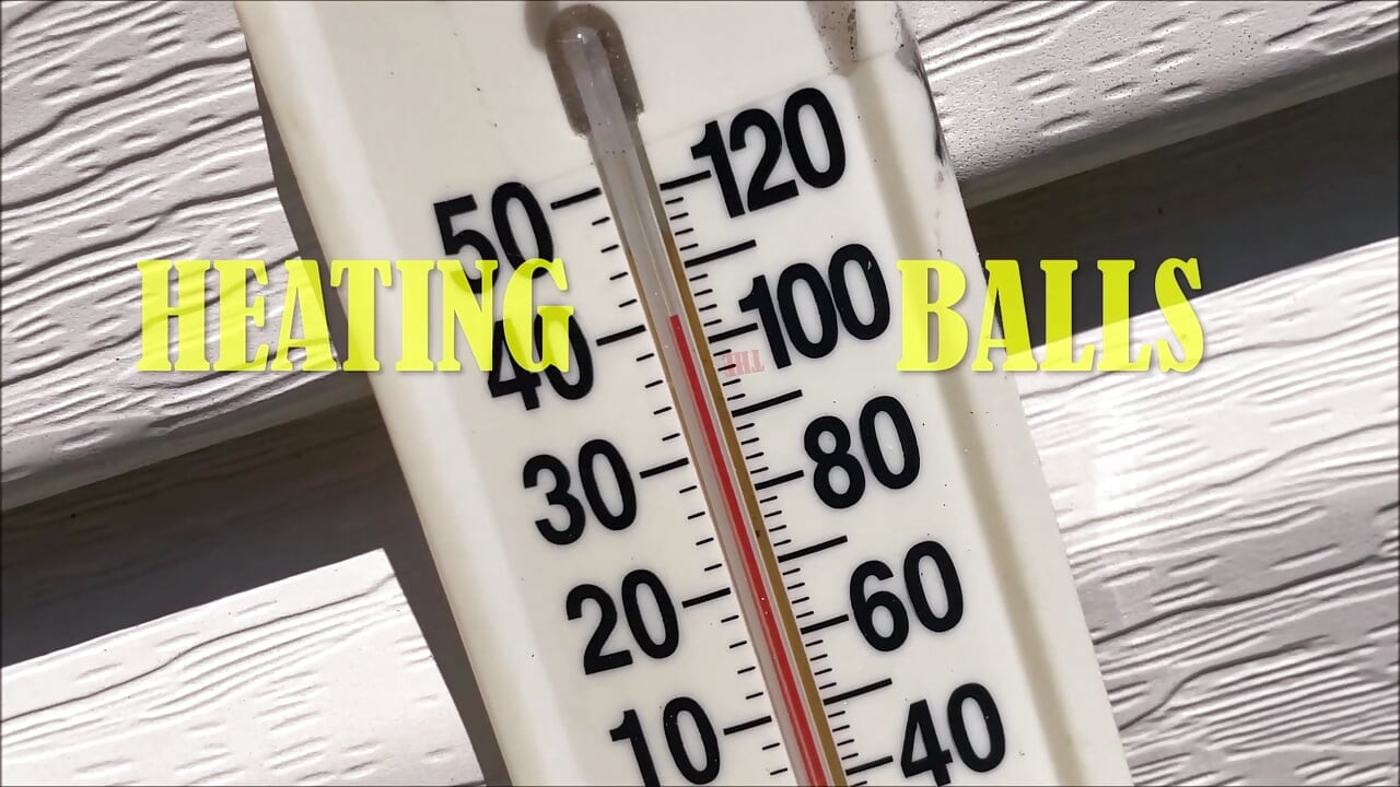 HEATING THE BALLS 3