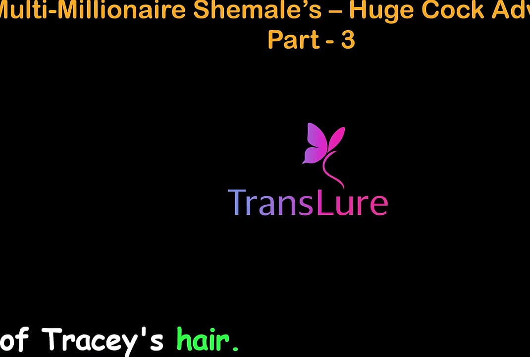 English Audio Sex Story - Multi-millionaire Shemale’s Huge Cock Adventures - Part 3