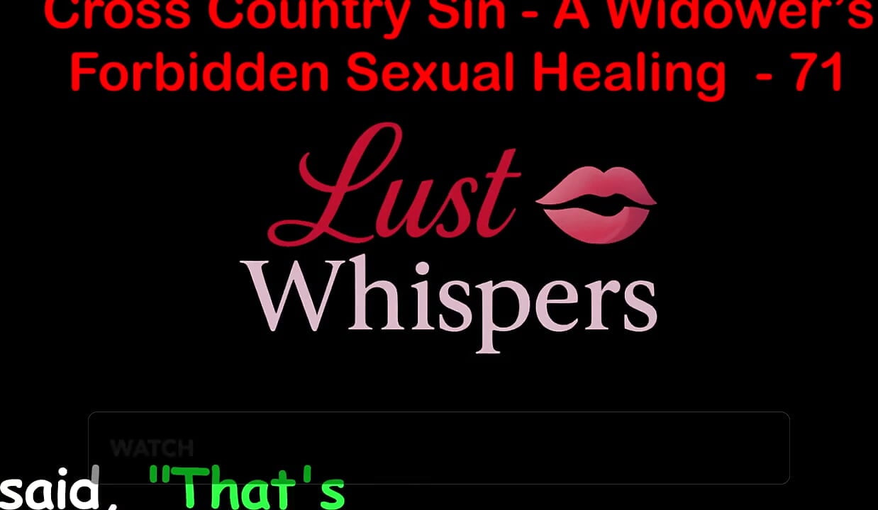 Cross country sin, verbotene sexuelle heilung eines witwers teil 71 - englische audio-sexgeschichte