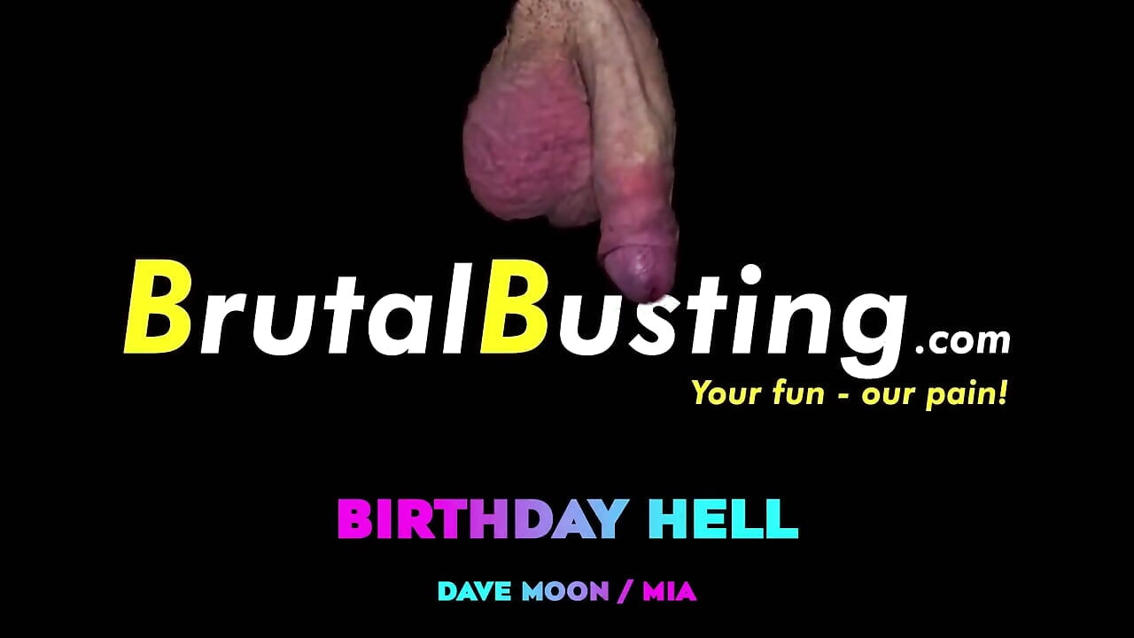 Birthday Hell! Goodbye to His Testicles and Dignity!