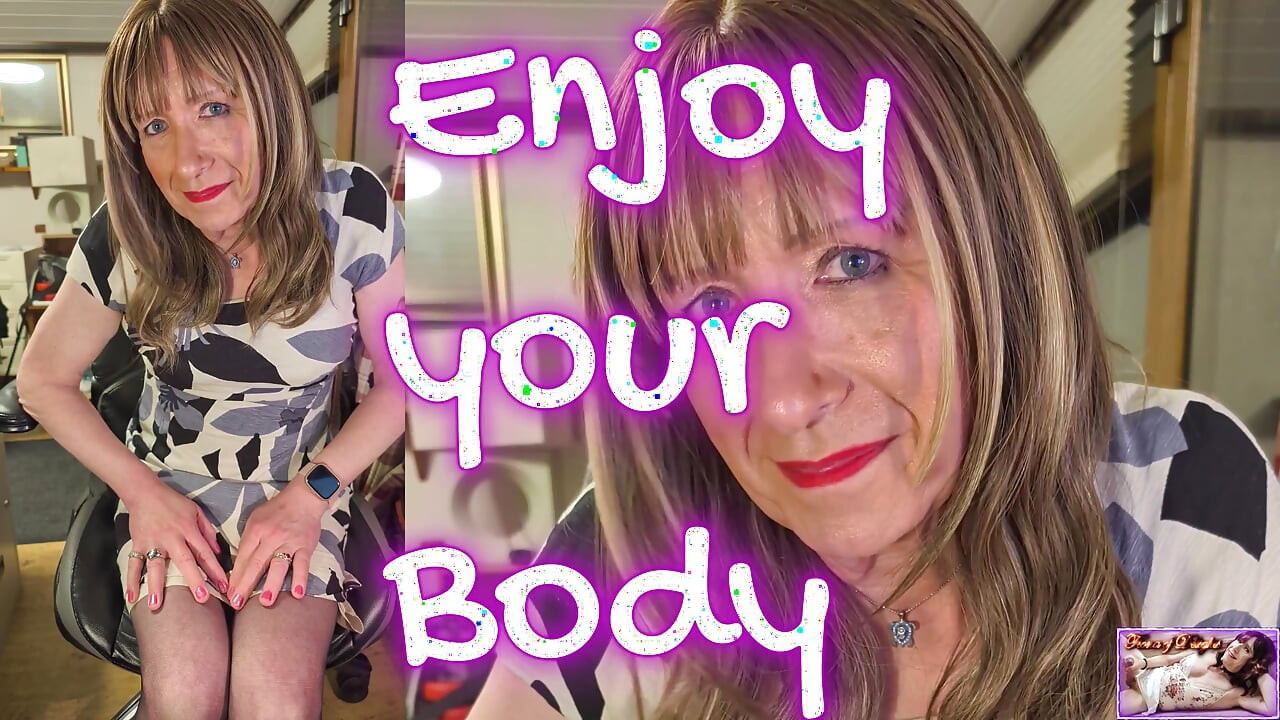 Enjoy Your Body