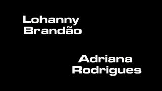 Adriana Rodrigues e Lohanny Brandao sono dipendenti dalle trans