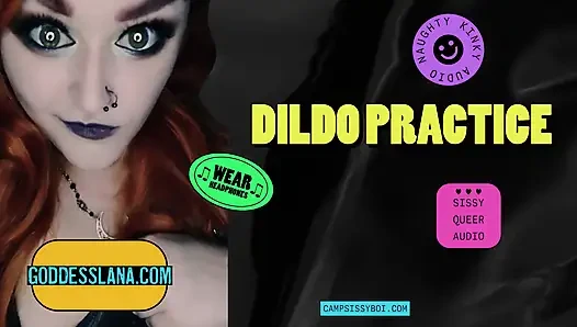 Camp Sissy Boi Presents Dildo Practice
