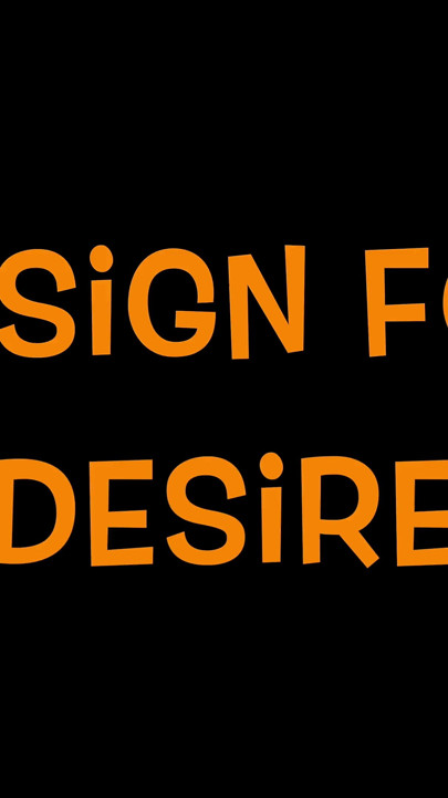 Design for Desire
