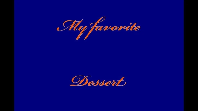 My favorite dessert