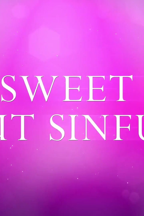 Sweet but Sinful