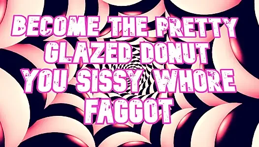 Güzel sırılsıklam donut sen kadın kılıklı fahişe gay ol