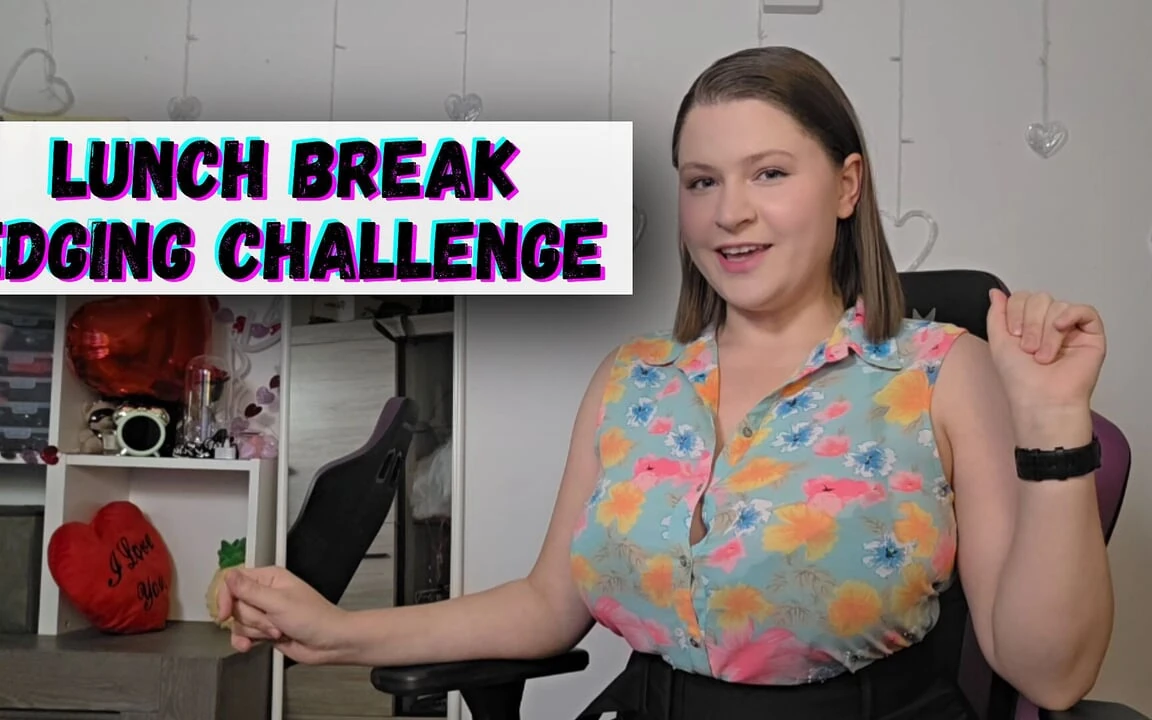 Lunch Break Edging Challenge - Teaser