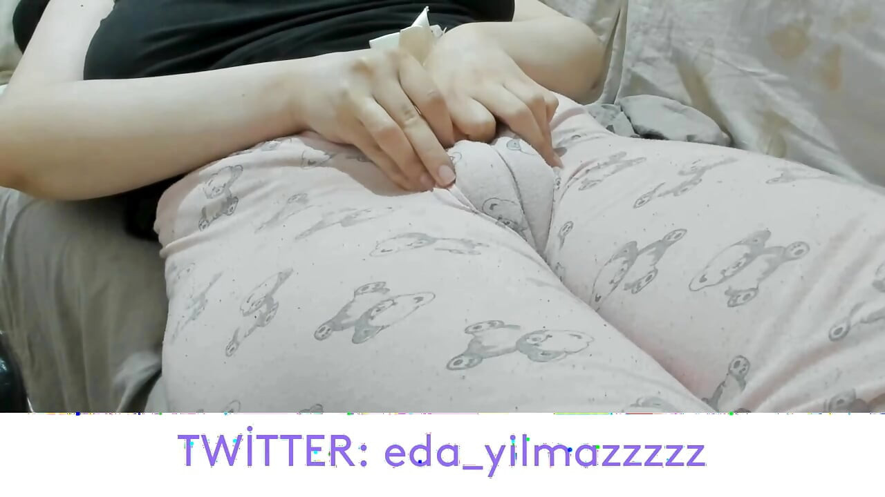 CAMEL TOE- PUFFED PUSSY- SWOLLEN PUSSY- BIG PUSSY- TURKISH MILF- TURKISH PORN- PAJAMAS