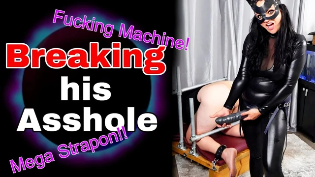 Femdom Breaking his Asshole Pegging & Fucking Machine Strap On Bondage BDSM Dominatrix Milf Stepmom