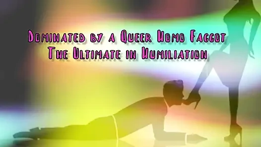 Dominiert von einem Queer-Homosexuell, dem ultimativen in dominanz