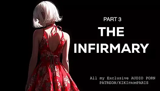 Audio sex story - The infirmary - Part 3