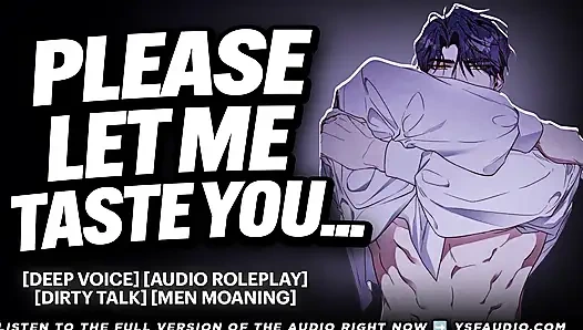 Сладкий бойфренд умоляет съесть тебя.