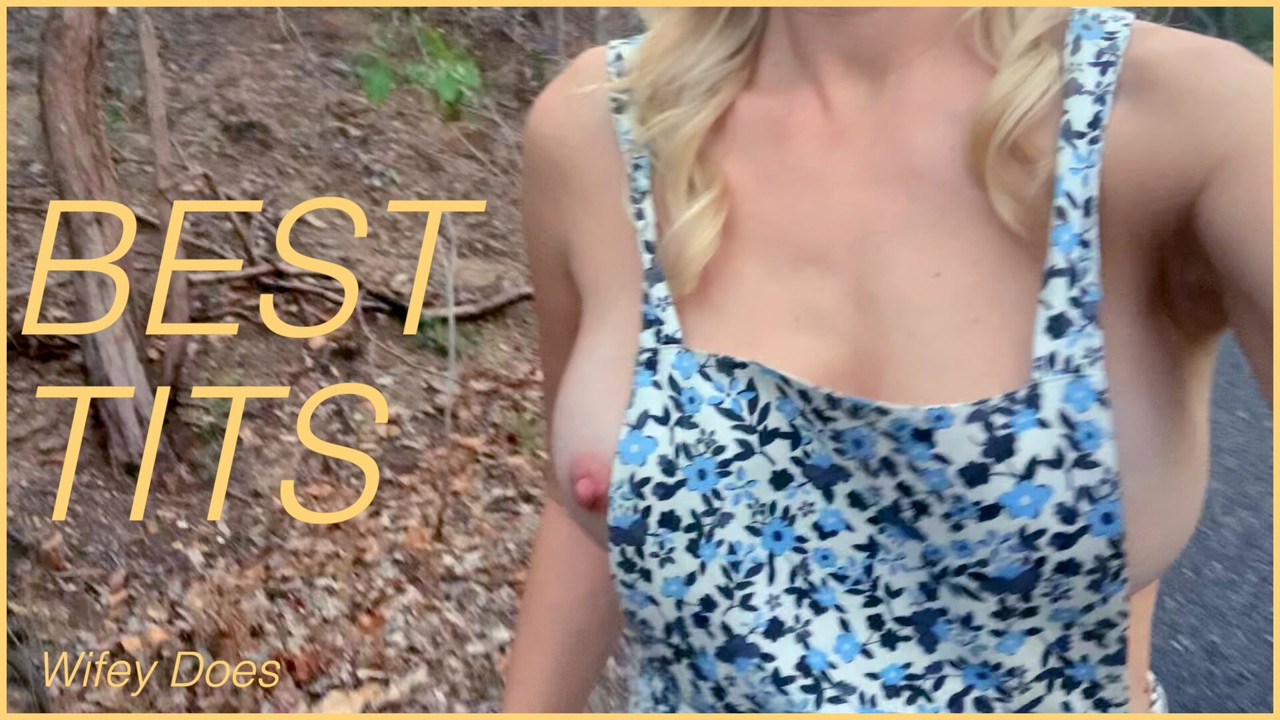 WifeyDoes Have The Best Tits!