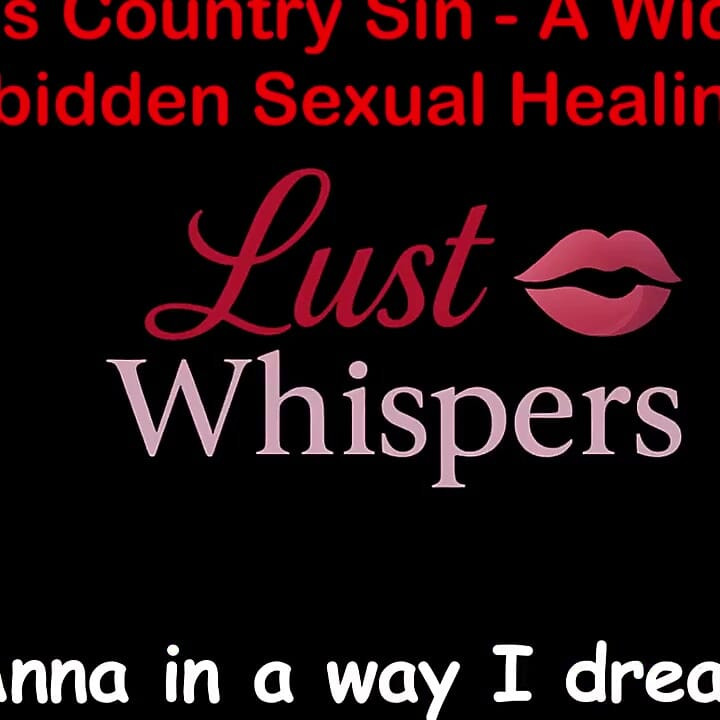 Cross Country Sin a Widower’s Illicit Sexual Healing Part 65 - English Audio Sex Story