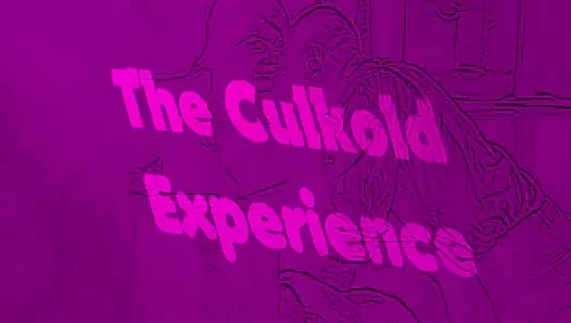 Das Culkold-Erlebnis