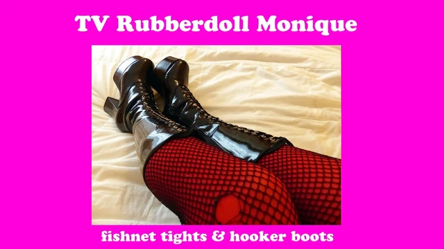 Rubberdoll Monique - sexy legs (hooker boots & fishnet)