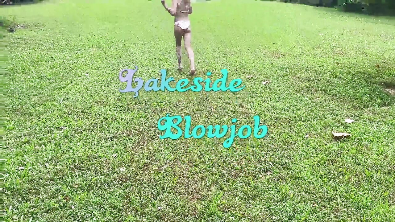 Lakeside Blowjob