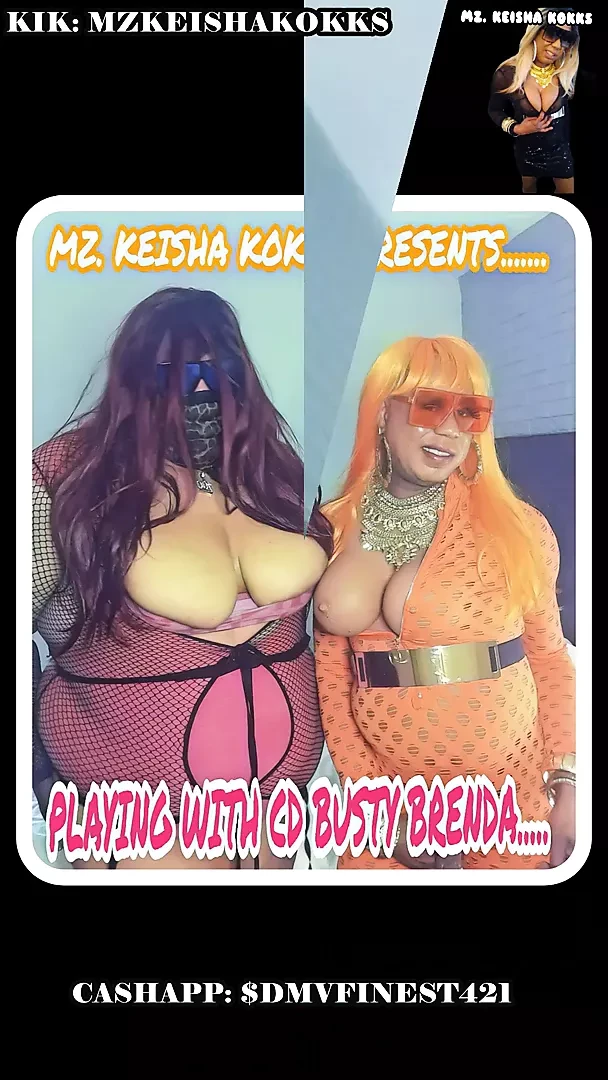 CD Trap Diva KEI$HA KOKK$ Vs. Very busty ebony crossdresser!