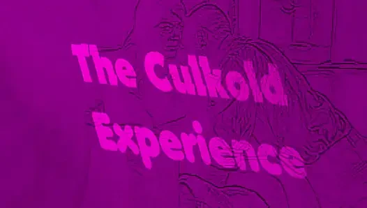 The Culkold Experience
