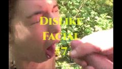 Dislike Facial #7