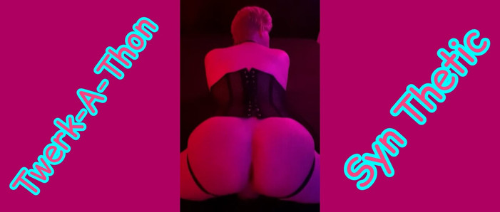 Twerk-a-Thon с твоим лучшим синтетиком