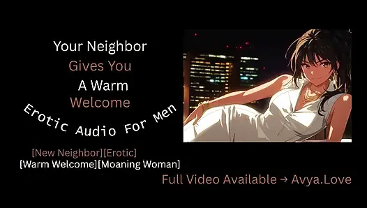 Your Neighbor Gives You A Warm Welcome