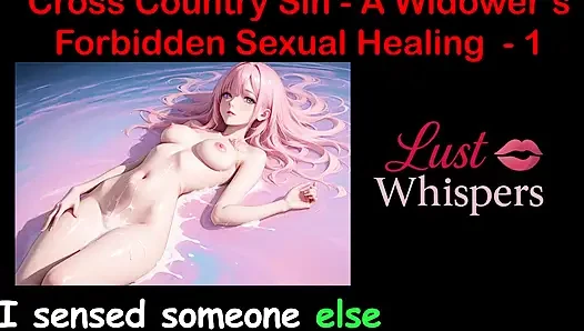 Cross Country Sin: a Widower's Illicit Sexual Healing Part 1 - English Audio Sex Story