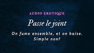 An Evening With Me Smoking and Doing Good | Audio Porn French