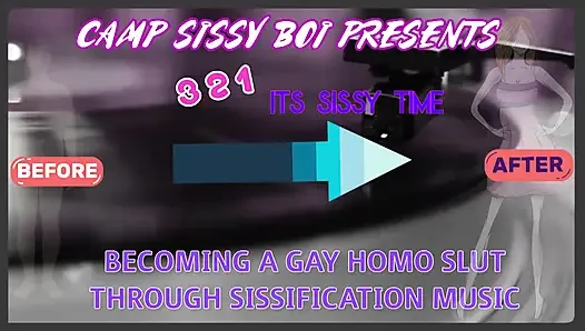 3 2 1 Its Sissy Time Music Video
