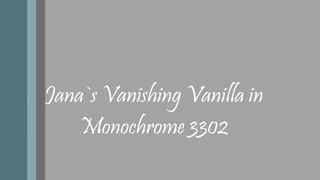Vanishing Vanilla in Schwarz-Weiß 3300