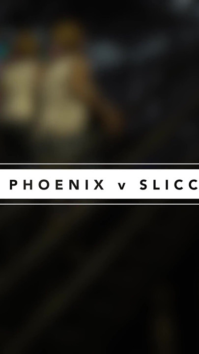 Phoenix & Slicc