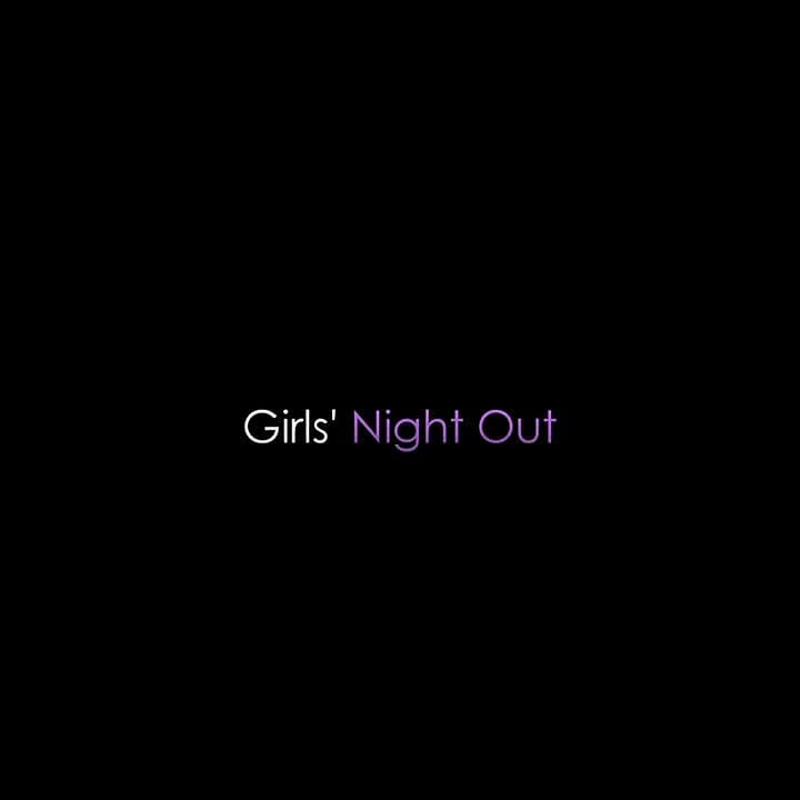 Girls' Night Out