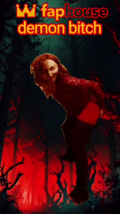 Would you love Demon bitch from hot hell?