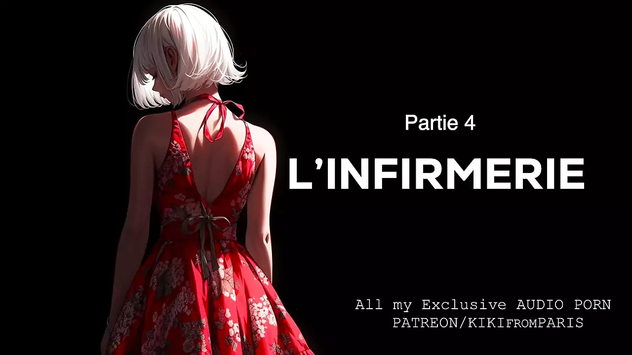 Porn History in French - The Infirmary - Part 4 - Excerpt