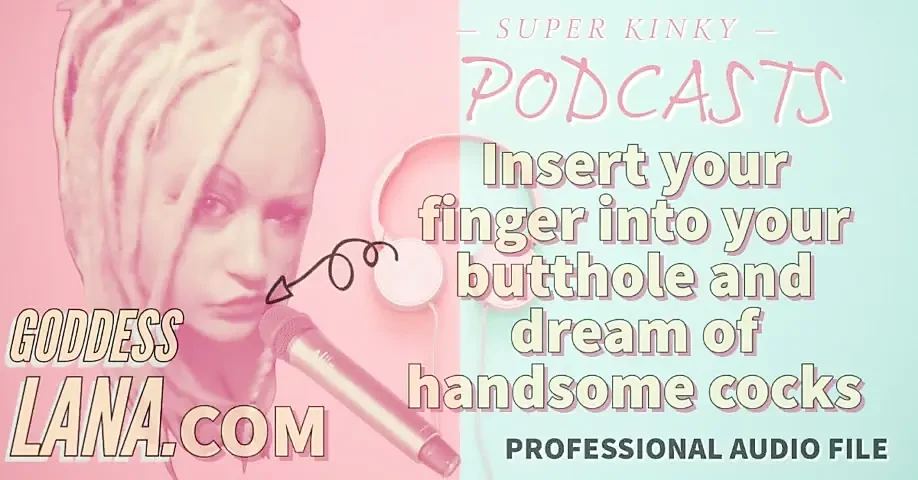 Kinky Podcast 10 Kinky Podcast 10 Insert Your Finger Into Your Butthole and Dream of Cocks