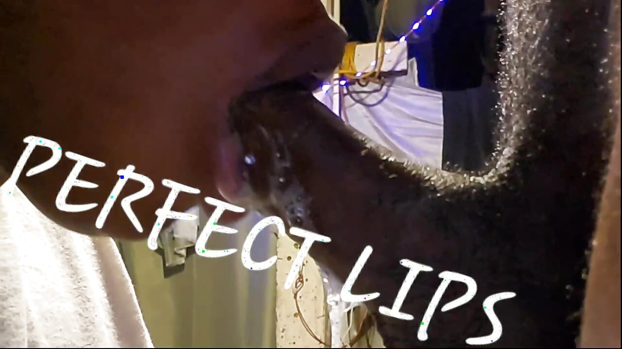 PERFECT LIPS made him bust a hard NUT!!! from her sloppily deepthroating his dick