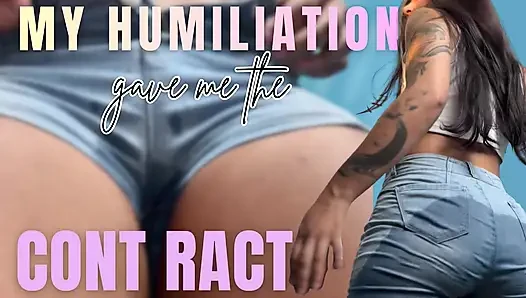 Meine humillation gab mir den vertrag