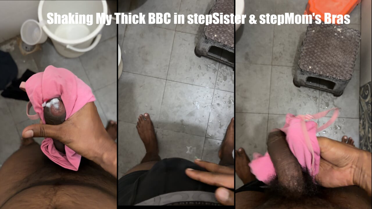 Shaking My Thick BBC in stepSister &amp; stepMom's Bras – Massive Cumshot