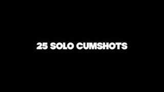 25 Solo Cumshots