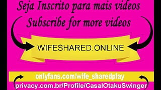 Esposa Compartilhada Wife Shared