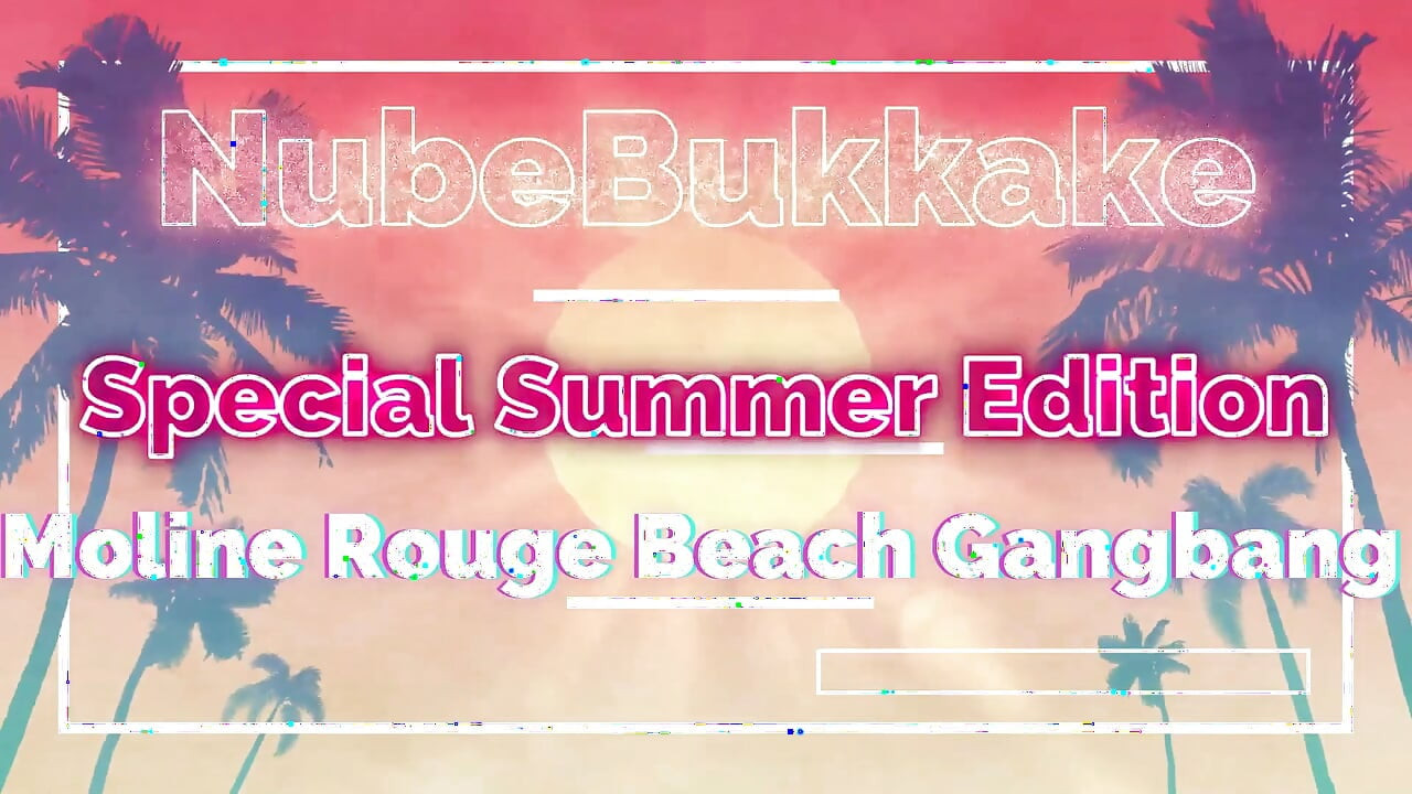 Mouline Rouge Beach Gangbang