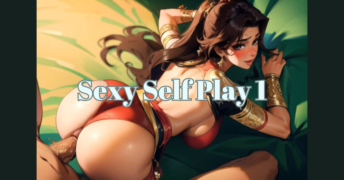 Sexy Self Play 1