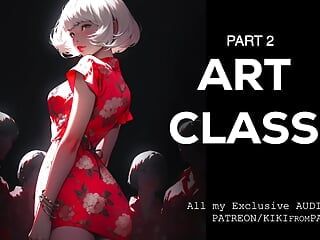 Audio porn - classe d'arte - Parte 2 - Estratto