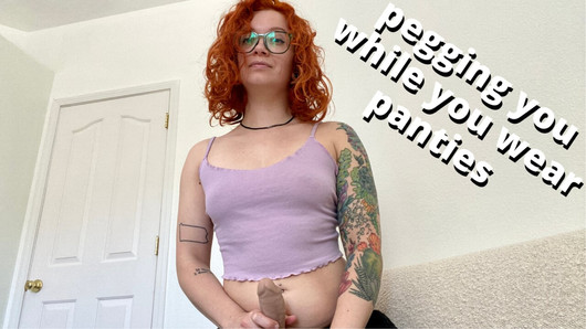 pegging the panty thief: wear my panties while I fuck you in them - full video on Veggiebabyy Manyvids