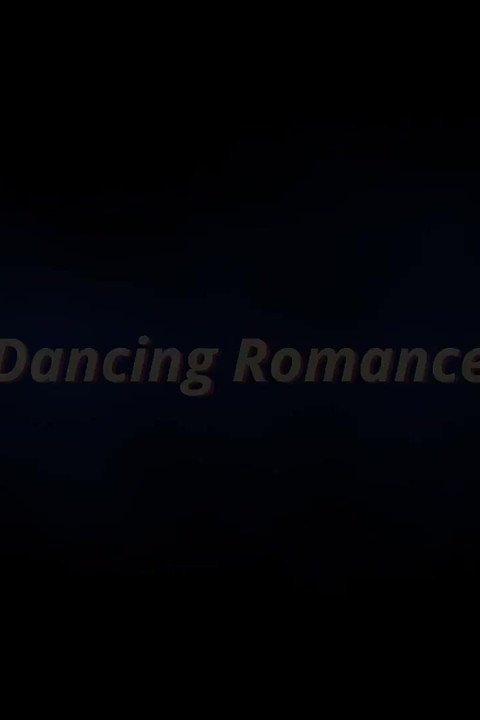 Dancing Romance and Sex