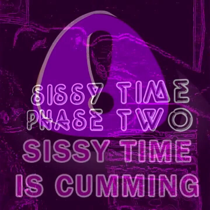 Sissy Time fase 2