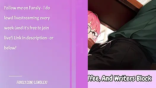 Сарафан, очки, кофе и писательский блок - эротическая ролевая игра аудио