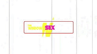 The Window of Sex
