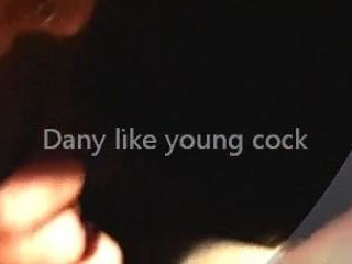 Dany houdt van jonge lul deel 1
